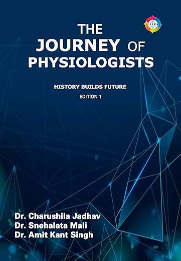Buy The Journey of Physiologists History Builds Future Book Online at ...