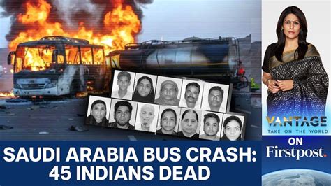 45 Indian Pilgrims Killed in Saudi Arabia Bus Crash Near Medina ...