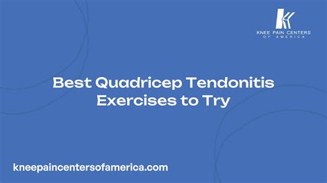 Best Quadricep Tendonitis Exercises to Try