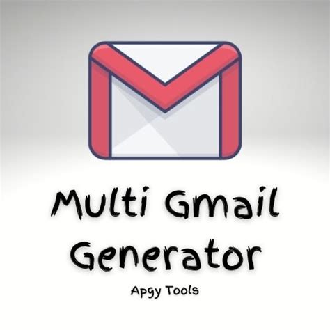 Gmail Multiplier - Create Multiple Gmail Addresses - Apgy Tools
