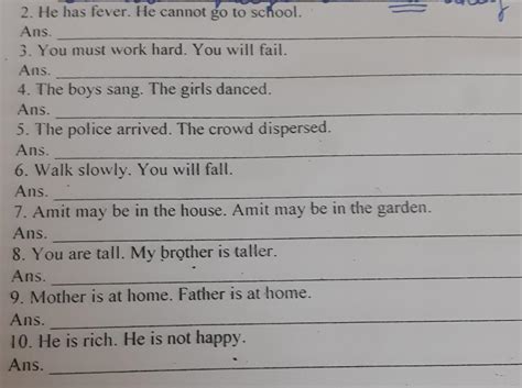 Combine the following sentences with appropriate Conjunctions. - Brainly.in