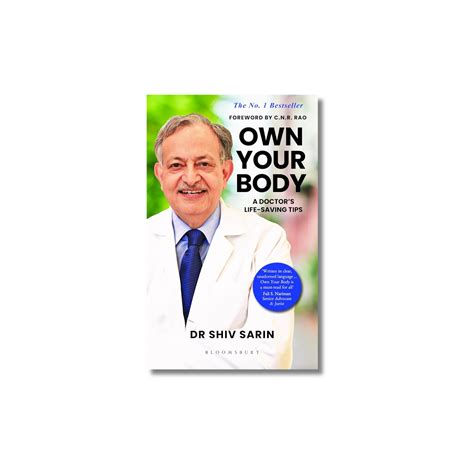 Own Your Body by Dr. Shiv K Sarin (Paperback) - Gyaanstore
