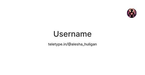 Username — Teletype