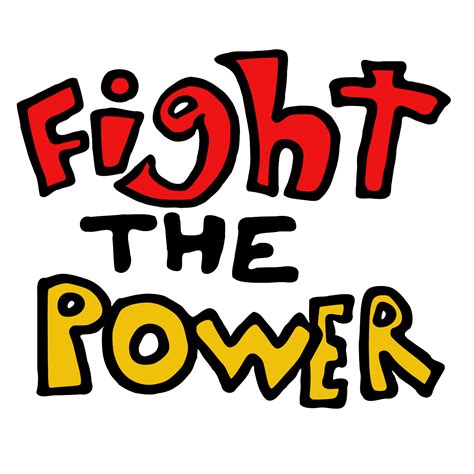 Fight The Power