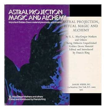 Buy Astral Projection, Ritual Magic and Alchemy Book Online at Low ...