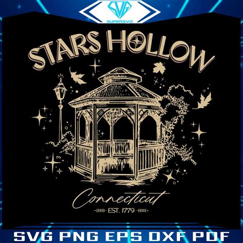 Stars Hollow Connecticut SVG Gilmore Girls Series SVG File