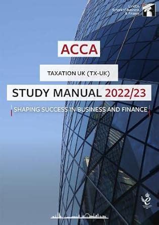 Buy ACCA Taxation Study Manual 2022/23: For Exams until March 2023 ...