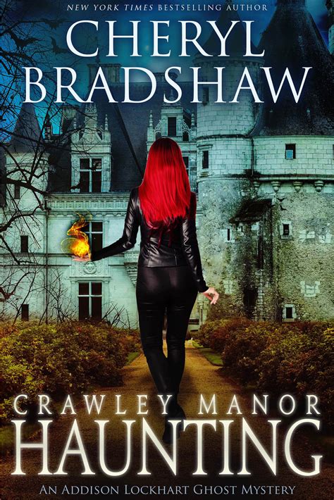 First Chapter of Crawley Manor Haunting - Cheryl Bradshaw