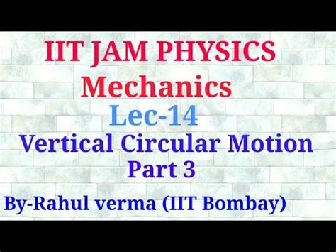 Vertical Circular Motion (Part- 3) Video Lecture - Basic Physics for ...