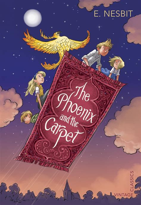 The Phoenix and the Carpet: E. Nesbit (Vintage Children's Classics ...