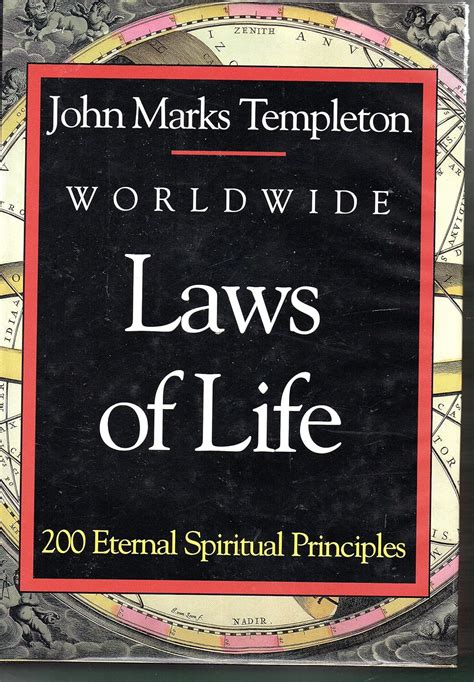 Worldwide Laws of Life: 200 Eternal Spiritual Principles : Templeton ...