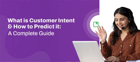 The Ultimate Guide to Predicting Customer Intent in 2025
