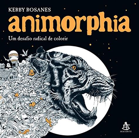 Buy Animorphia: Um Desafio Radical de Colorir - Livro de Colorir Online ...