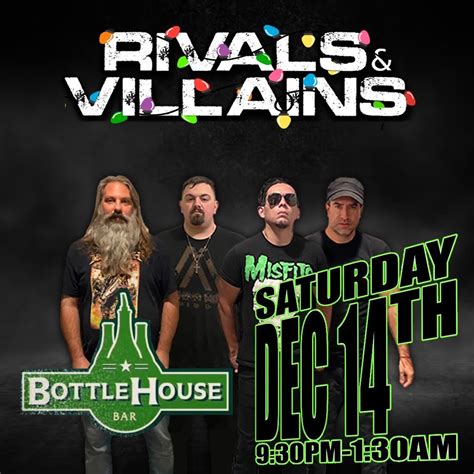 Rivals and Villians ROCK the Bottle House, 5902 S Gornto Lake Rd ...