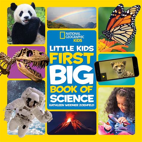 National Geographic Little Kids First Big Book of Science (Little Kids ...