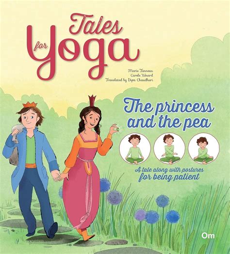 Om Books International Tales for Yoga : The Princess and the Pea A tal ...