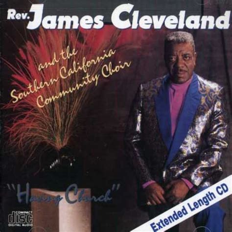 Having Church: Rev. James Cleveland, James Cleveland, Tony Coleman ...