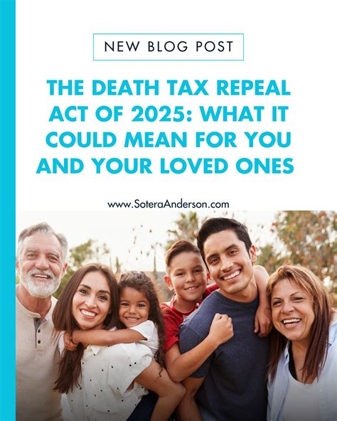 The Death Tax Repeal Act of 2025: What It Could Mean for You and Your ...