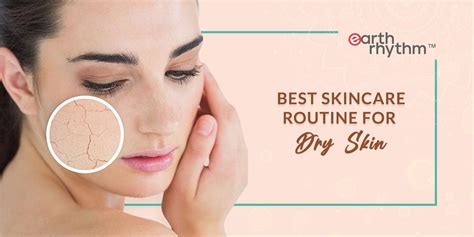 Skincare Routine For Winter Dry Skin | Earth Rhythm