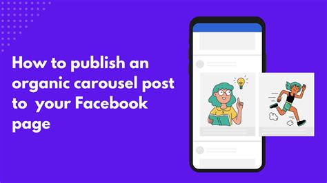 How to create an organic Facebook carousel post in 2025