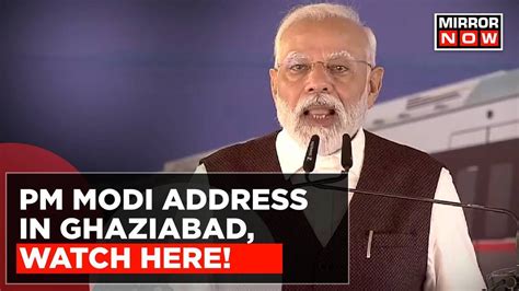 PM Modi Inaugurates Namo Bharat Train In Ghaziabad And Highlights Women ...