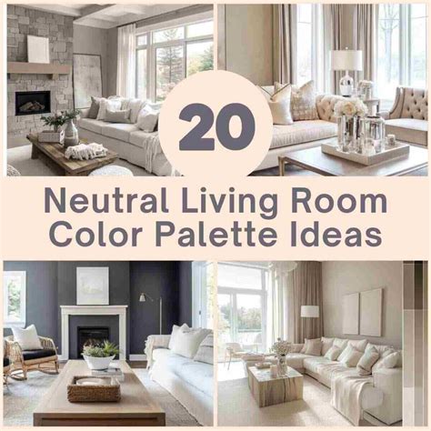 20 Beautiful Neutral Living Room Color Palette Ideas