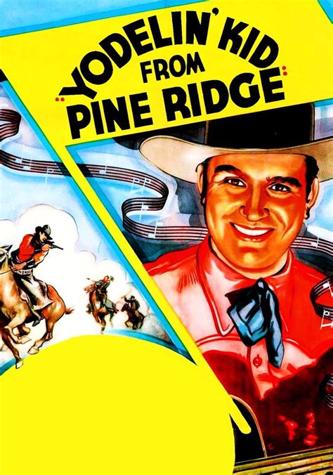 Yodelin' Kid from Pine Ridge - stream online