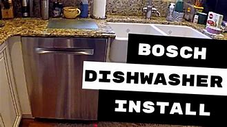 Image result for Bosch Dishwasher Installation