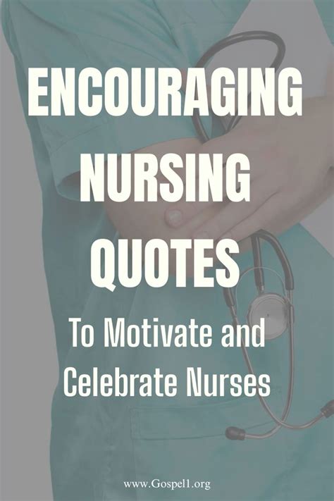 30 encouraging Nursing Quotes to Motivate and Celebrate Caregivers ...