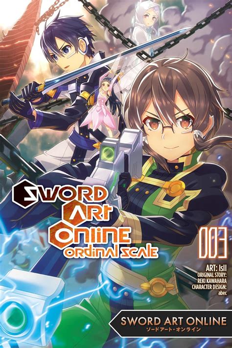 Sword Art Online Ordinal Scale 3: Volume 3 : Kawahara, Reki, Isii, Paul ...