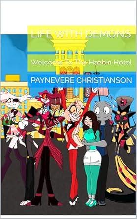 Life With Demons: Welcome To The Hazbin Hotel (Life With Demons Volume ...
