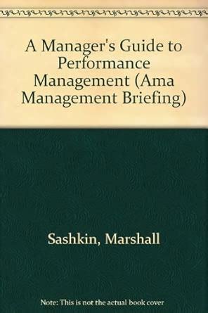 Buy A Manager's Guide to Performance Management (AMA Management ...