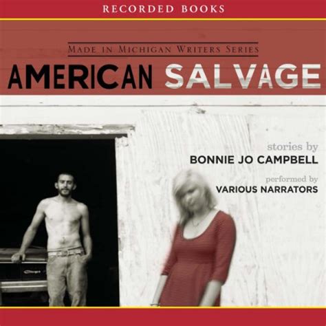 American Salvage (Audio Download): Bonnie Jo Campbell, Jeffrey Brick ...