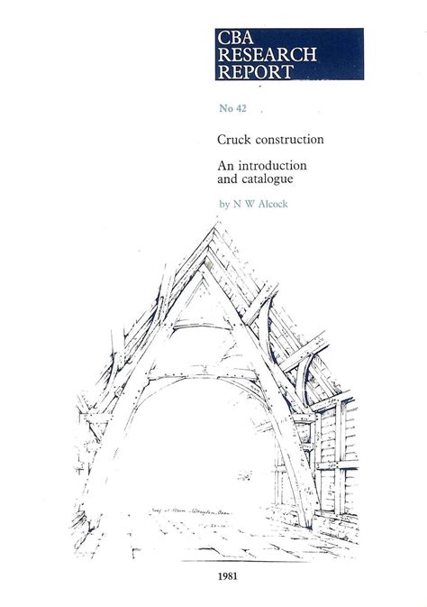 Buy Cruck Construction: An Introduction and Catalogue: No. 42 (CBA ...