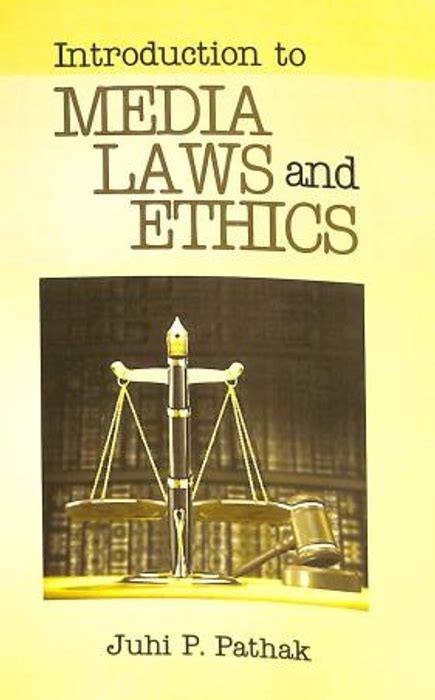 Introduction To Media Laws And Ethics