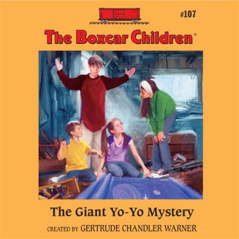 The Giant Yo-Yo Mystery: The Boxcar Children Mysteries, Book 107 (Audio ...