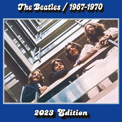 ‎The Beatles 1967–1970 (2023 Edition) [The Blue Album] – Album von The ...