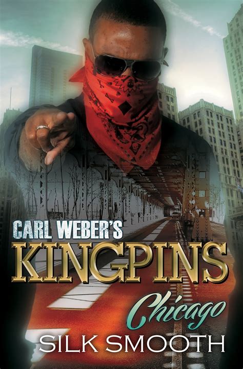 Carl Weber's Kingpins: Chicago by Silk Smooth - Penguin Books Australia