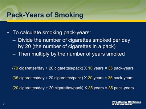 Pack-Years of Smoking - Practicing Clinicians Exchange
