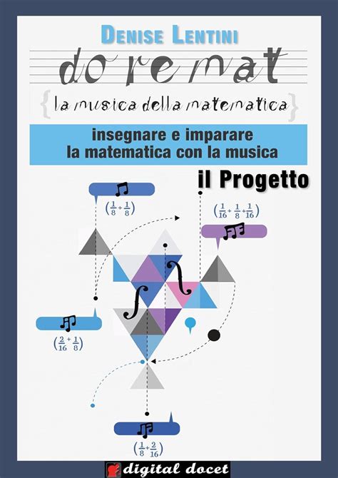 Doremat - La Musica della Matematica - Il Progetto: Insegnare e ...