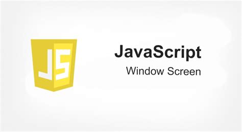 Image result for JavaScript Window Position On Screen