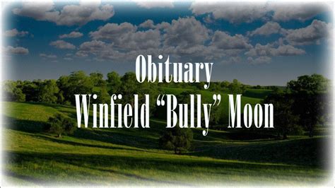 Obituary: Winfield "Bully" Moon - The Cullman Tribune