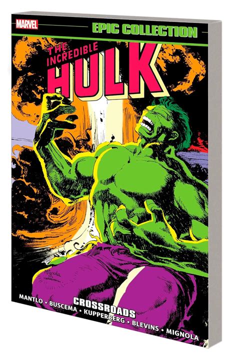 INCREDIBLE HULK EPIC COLLECTION: CROSSROADS : Mantlo, Bill, Buscema ...