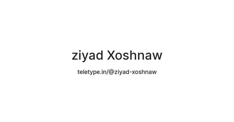 ziyad Xoshnaw — Teletype