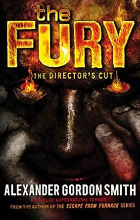 The Fury: The Director's Cut : Smith, Alexander Gordon: Amazon.in: Books