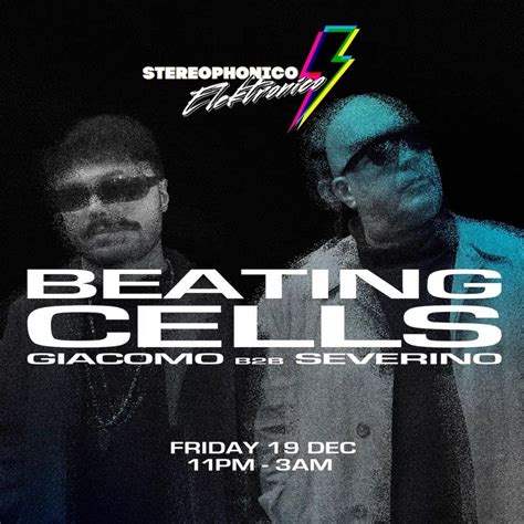 Beating Cells @ Stereo Covent Garden - 19th December, Stereo Covent ...