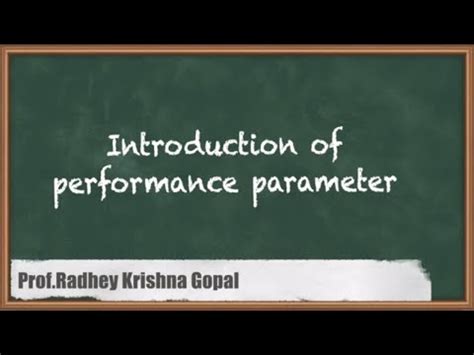 Introduction of Performance Parameter-Performance Parameter of ...