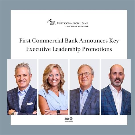 First Commercial Bank is pleased to announce several key executive ...