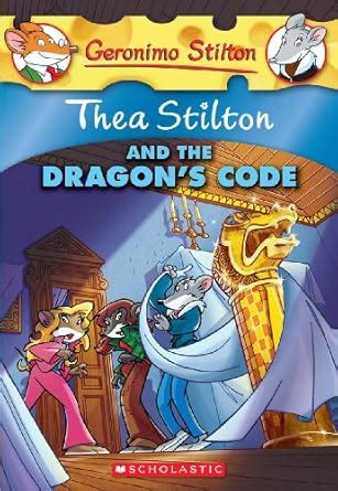 Buy Thea Stilton and the Dragon's Code Book Online at Low Prices in ...