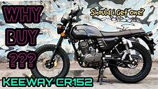 Cafe Racer Bike Quotes by Keeway Cafe Racer 152 Is It Really Worth It Bike Reveal Cafe Racer Bike Quotes